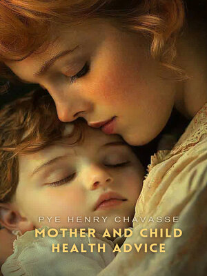 cover image of Mother and Child Health Advice